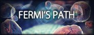 Fermi's Path System Requirements