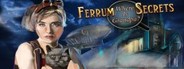 Ferrum's Secrets: Where Is Grandpa? System Requirements