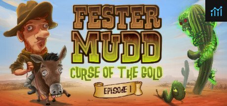 Fester Mudd: Curse of the Gold - Episode 1 PC Specs