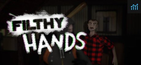 Can I Run Filthy Hands?