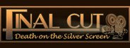 Final Cut: Death on the Silver Screen Collector's Edition System Requirements