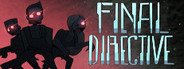 Final Directive System Requirements