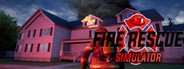 Fire Rescue Simulator System Requirements