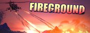 FIREGROUND System Requirements