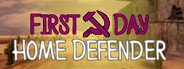 First Day: Home Defender System Requirements