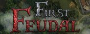 First Feudal System Requirements