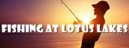 Fishing at Lotus Lakes System Requirements