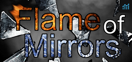 Flame of Mirrors PC Specs