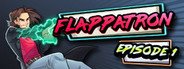 Flappatron Episode 1 System Requirements