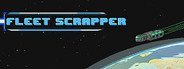 Fleet Scrapper System Requirements