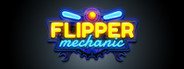 Flipper Mechanic System Requirements