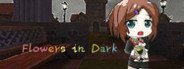 Flowers in Dark System Requirements