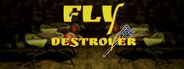 Fly Destroyer System Requirements