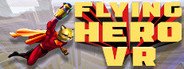 Flying Hero VR System Requirements