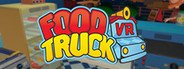 Food Truck VR System Requirements