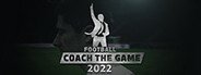 Football Coach the Game 2022 System Requirements