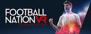 Football Nation VR Tournament 2018 System Requirements