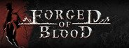 Forged of Blood System Requirements