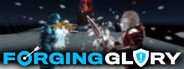 Forging Glory System Requirements