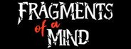 Fragments Of A Mind System Requirements