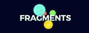 Fragments System Requirements