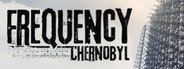 Frequency: Chernobyl System Requirements