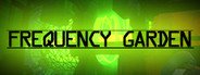 Frequency Garden System Requirements