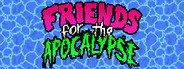 Friends For The Apocalypse System Requirements