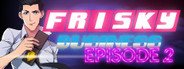 Frisky Business: Episode 2 System Requirements