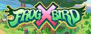 FROG X BIRD System Requirements