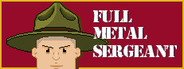 Full Metal Sergeant System Requirements