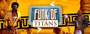 Funk of Titans System Requirements