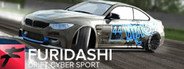 FURIDASHI: Drift Cyber Sport System Requirements