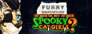 Furry Shakespeare: To Date Or Not To Date Spooky Cat Girls? System Requirements