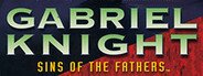 Gabriel Knight: Sins of the Father System Requirements