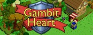 Gambit Heart System Requirements