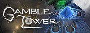 Gamble Tower System Requirements