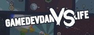 GameDevDan vs Life System Requirements