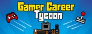 Gamer Career Tycoon System Requirements