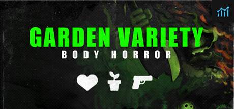 Garden Variety Body Horror - Rare Import PC Specs