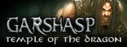 Garshasp: Temple of the Dragon System Requirements