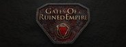 Gates Of a Ruined Empire System Requirements