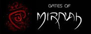 Gates of Mirnah System Requirements