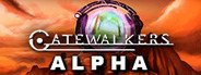 Gatewalkers (Alpha) System Requirements