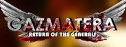 Gazmatera: Return Of The Generals System Requirements