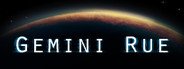 Gemini Rue System Requirements