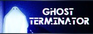 Ghost Terminator System Requirements