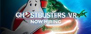 Ghostbusters VR: Now Hiring System Requirements