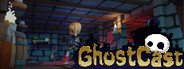 GhostCast System Requirements