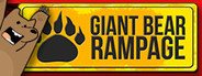 Giant Bear Rampage! ☢️? System Requirements